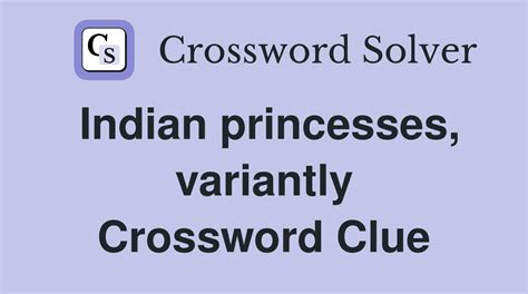 indian princess crossword|More.